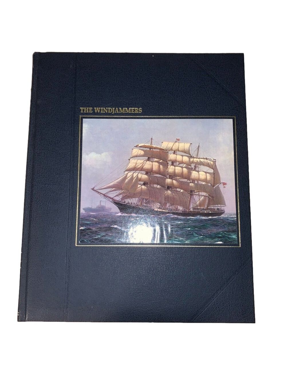 Time-Life Books The Windjammers Nautical History Book Blue/White